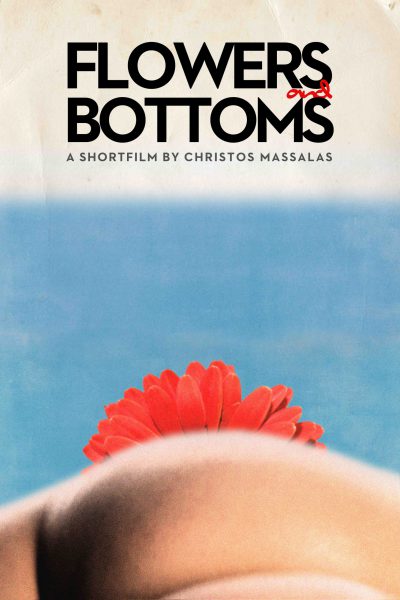 Flowers and Bottoms, 2016