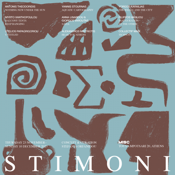 “STIMONI” curated by Stefania Orfanidou
